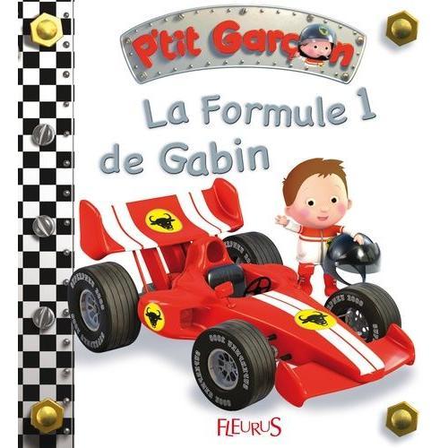 La Formule 1 De Gabin   de Nesme Alexis  Format Album 