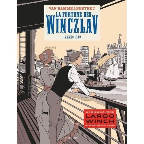 La Fortune Des Winczlav - Tome 1 - Vanko 1848    Format Album 