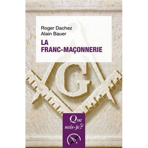 La Franc-Maonnerie   de Bauer Alain  Format Poche 