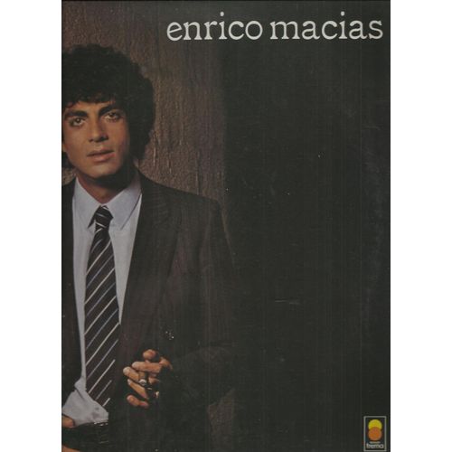 La France De Mon Enfance, Le Trouble Fete, Pour Toutes Ces Raisons Je T'aime, Le Mendiant De L'amour, C'est Vrai, Ouvre Moi La Porte, Faites Toujours La Fete, Quand On Aime A Ce Point La, J'ai Chant  - Enrico Macias