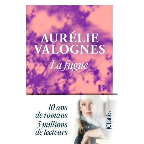 La Fugue   de Valognes Aurlie  Format Grand Format 