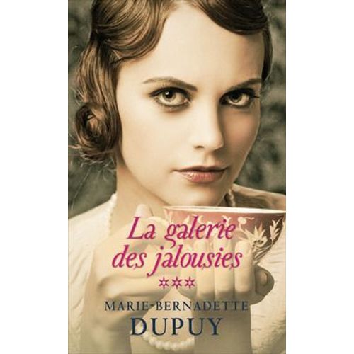 La galerie des jalousies, Tome 3 Littérature Rakuten La galerie des jalousies, Tome 3 Littérature Rakuten