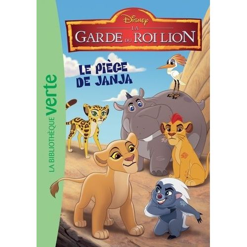 La Garde Du Roi Lion - Tome 1 - Le Pige De Janja    Format Poche 