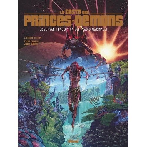 La Geste Des Princes-Dmons - Tome 2 - Malagate Le Monstre    Format Album 