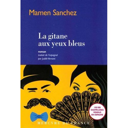 La Gitane Aux Yeux Bleus  