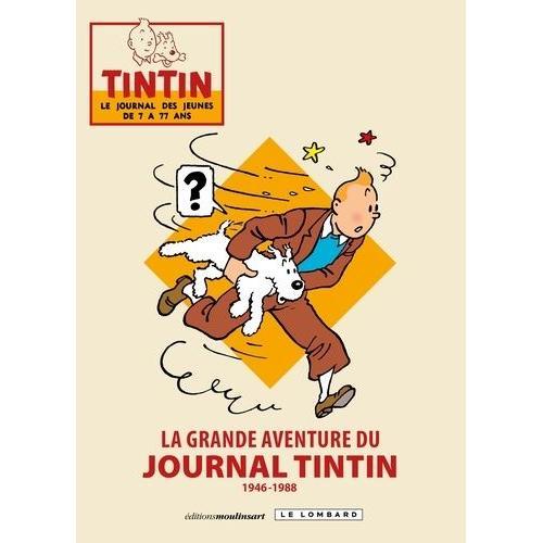 La Grande Aventure Du Journal Tintin - 1946-1988   de Collectif  Format Album 