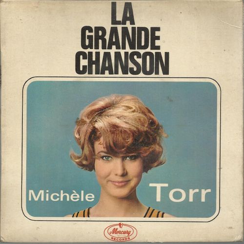 La Grande Chanson (G. Liferman - J. Plait) 2'45 - Tout Doucement (Phil Spector - A. Salvet) 2'20 / Non A Tous Les Garons (Serge Gainsbourg) - As-Tu Quelquefois Pense (Paul Piat, Franck Grald) 2'23 - Michle Torr