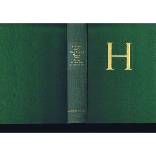 La Grande Guerre Pierre Le Gransd Madame Tallien Pirates Et Aventuriers Des Mers Du Sud   de Jacques Chastenet Henry Val...