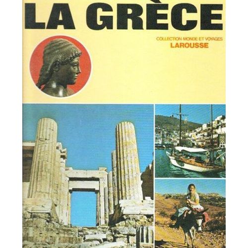 La Grece   de DANIEL MOREAU  Format Reli 