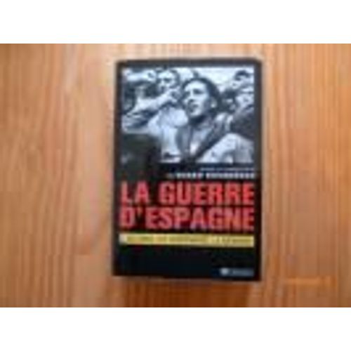 La Guerre D'espagne   de roger bourderon 