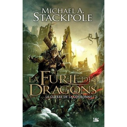 La Guerre De La Couronne - Tome 2 - La Furie Des Dragons    Format Broch 