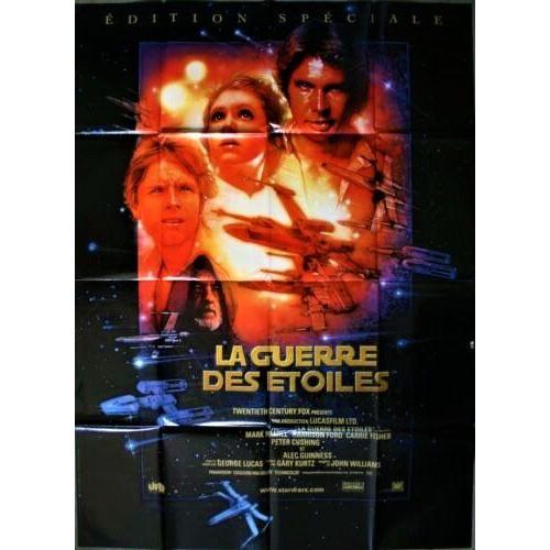 La Guerre Des toiles (dition Spciale) - De George Lucas - Mark Hamill - Harrison Ford - Carrie Fisher - Affiche Originale Cinma - 120 X 160 - 1977 - 1996 Ressortie -