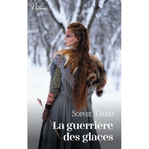 La Guerrire Des Glaces    Format Poche 