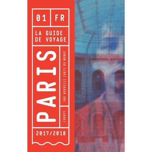 Paris - Une Nouvelle Carte Du Monde   de Soulary Charlotte  Format Poche 
