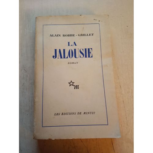 La Jalousie - Alain Robbe-Grillet - Les Editions De Minuit - 1958   