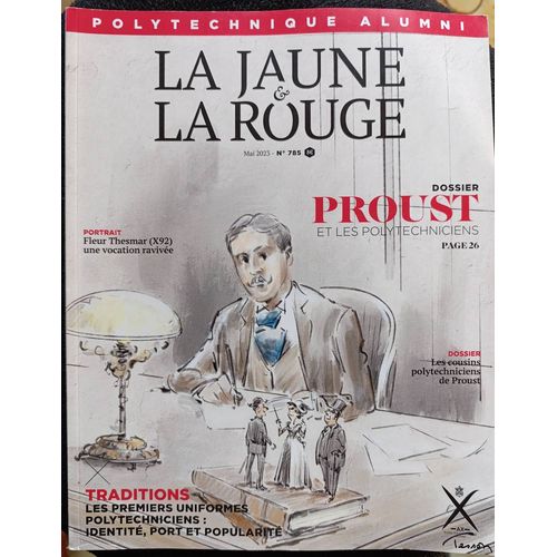 La Jaune Et La Rouge N 785 ? Proust Et Les Polytechniciens
