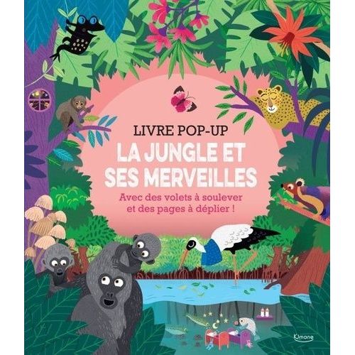 Livre Pop-Up - La Jungle Et Ses Merveilles    Format Album 