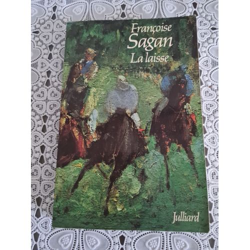 La Laisse Franoise Sagan   