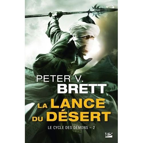 Le Cycle Des Dmons - Tome 2 - La Lance Du Dsert    Format Poche 