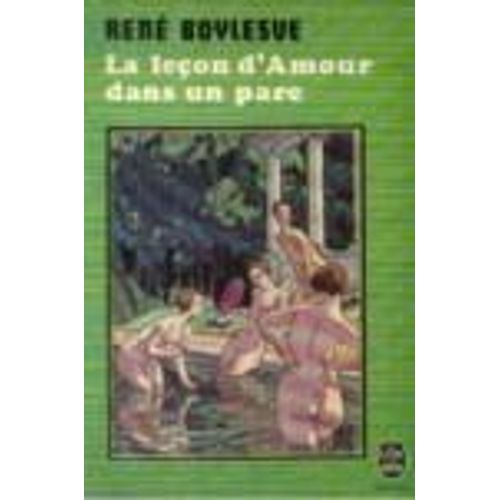 La Lecon D Amour Dans Le Parc Par Ren Boylesve   de Ren Boylesve  Format Poche 