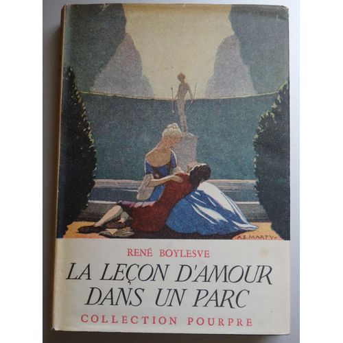 La Leon D'amour Dans Un Parc   de Ren BOYLESVE  Format Beau livre 