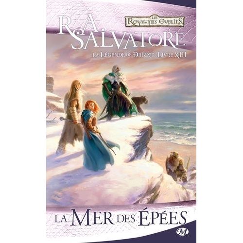 La Lgende De Drizzt - Tome 13 - La Mer Des pes    Format Poche 