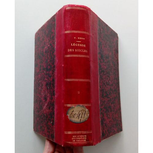 La Lgende Des Sicles - Victor Hugo - D'Aprs ditions Originales Avec Variantes - Introduction, Notices Et Notes Par Paul Berret- Nouvelle Srie Iii - Librairie Hachette 1925 Reli Cuir   