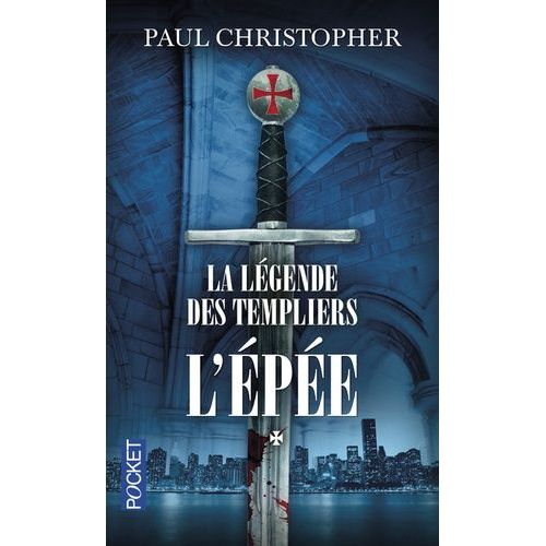 La Lgende Des Templiers - Tome 1 - L'pe   de Christopher Paul  Format Non Precis 