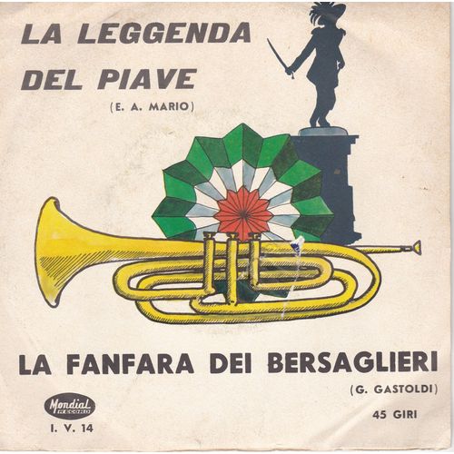 La Leggenda Del Piave / La Fanfara Dei Bersaglieri - M.O.Zanin