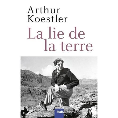 La Lie De La Terre   de arthur koestler  Format Beau livre 