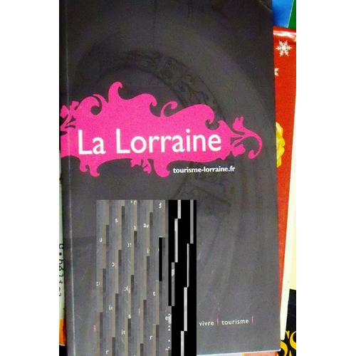 La Lorraine   de ???