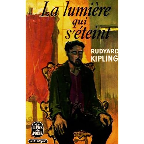 La Lumiere Qui S'Eteint   de Rudyard Kipling  Format Poche 