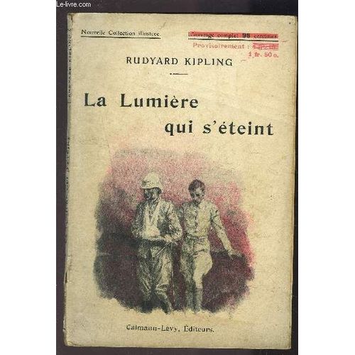 La Lumiere Qui S Eteint   de rudyard kipling