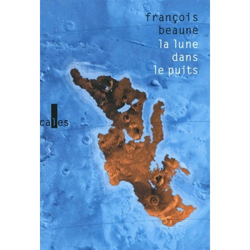 La Lune Dans Le Puits - Des Histoires Vraies De Mditerrane    Format Grand Format 