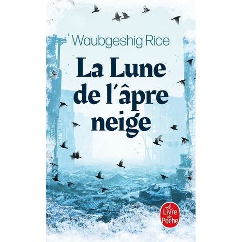 La Lune De L'pre Neige    Format Poche 