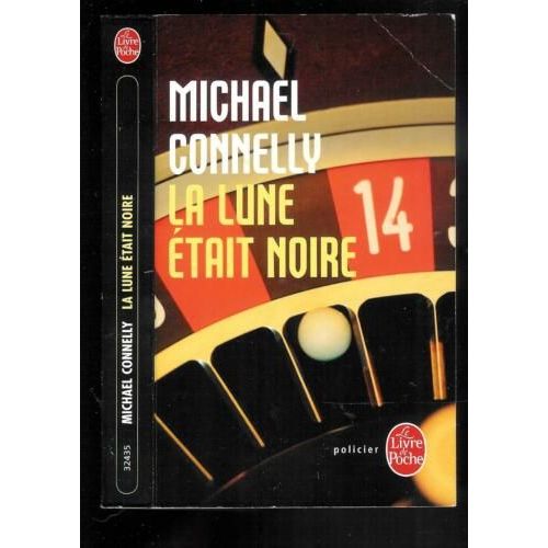 La Lune tait Noire   de Michael Connelly  Format Poche 