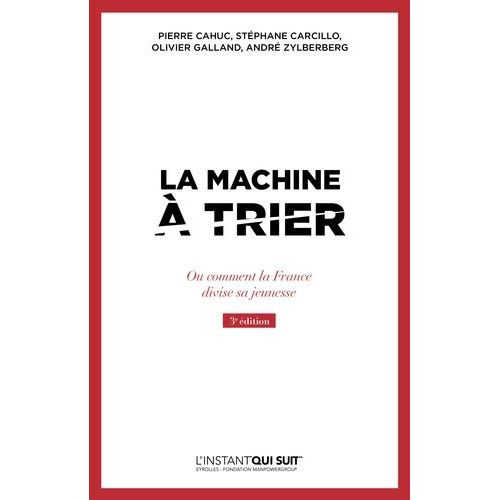 La Machine  Trier - Ou Comment La France Divise Sa Jeunesse    Format Grand Format 