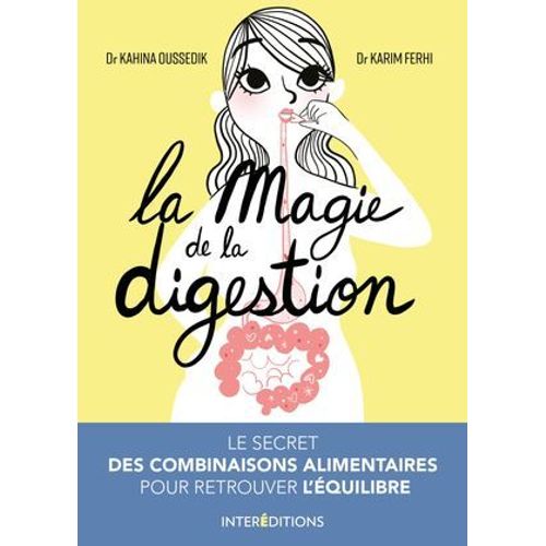 La Magie De La Digestion  