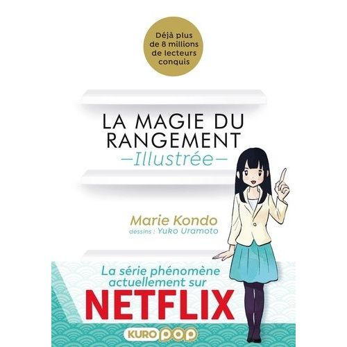 La Magie Du Rangement Illustre    Format Tankobon 