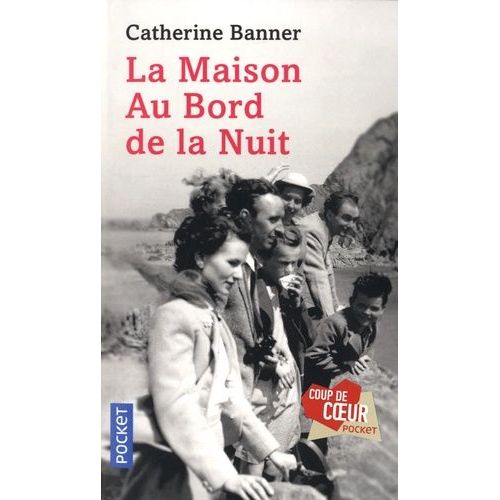 La Maison Au Bord De La Nuit    Format Poche 