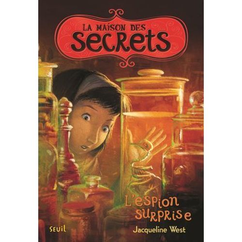 La Maison Des Secrets Tome 3  