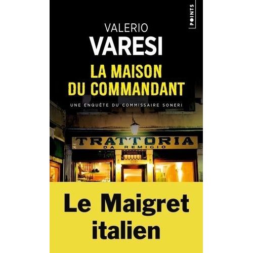 La Maison Du Commandant    Format Poche 