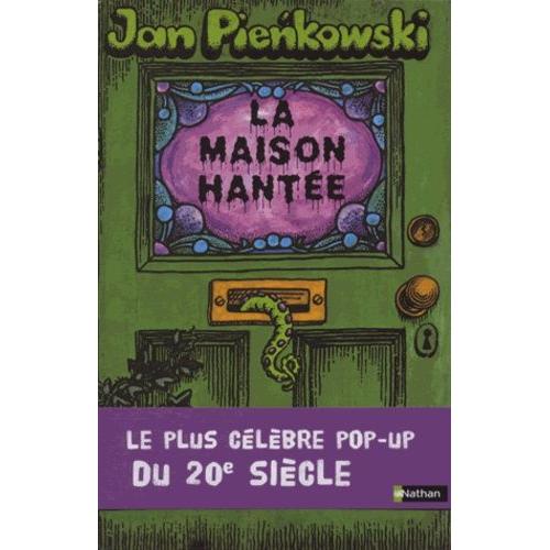 La Maison Hante - Le Plus Clbre Pop-Up Du 20e Sicle   de Pienkowski Jan  Format Album 