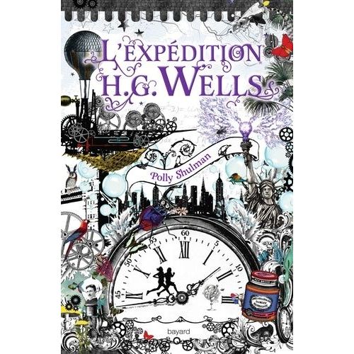 L'expdition H.G. Wells    Format Broch 