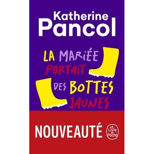 La Marie Portait Des Bottes Jaunes    Format Poche 