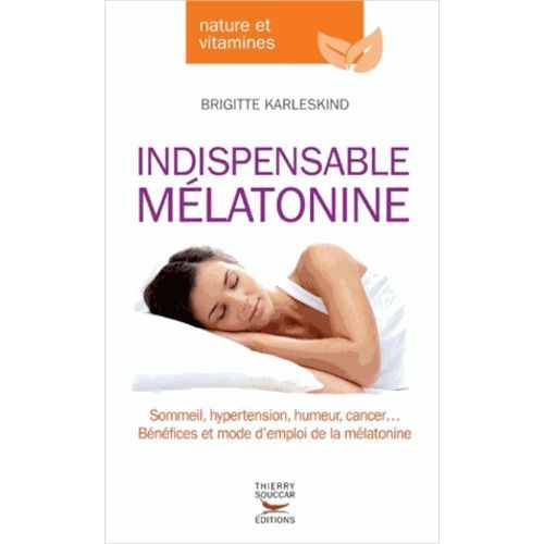 Indispensable Mlatonine   de Karleskind Brigitte  Format Poche 