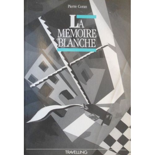 La Memoire Blanche   de pierre coran  Format Poche 