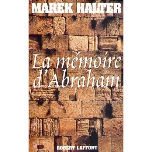 La Mmoire D'abraham    Format Grand Format 