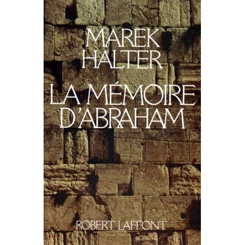 La Mmoire D'abraham    Format Beau livre 