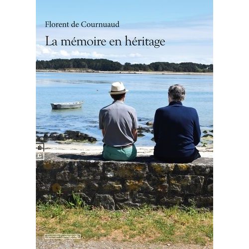 La Mmoire En Hritage    Format Beau livre 